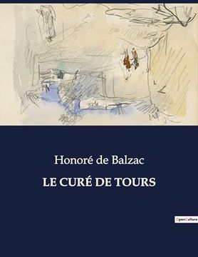 portada Le Curé de Tours (en Francés)