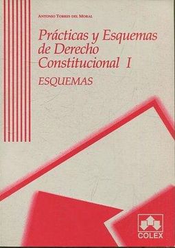 portada Practicas y Esquemas de Derecho Constitucional (2 T. ): Ejercicios; Esquemas (in Spanish)