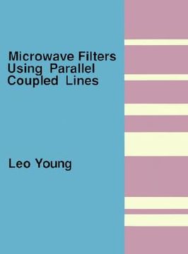 portada microwave filters using parallel coupled lines (en Inglés)