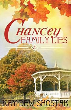 portada Chancey Family Lies (Chancey Books) (en Inglés)