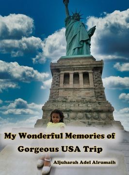 portada My Wonderful Memories of Gorgeous USA Trip (en Inglés)
