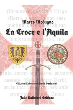 portada La croce e l'aquila (en Italiano)