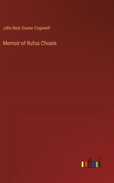 portada Memoir of Rufus Choate