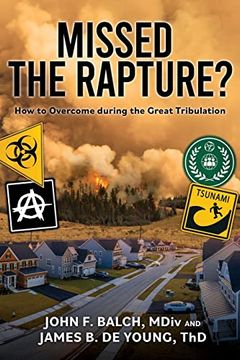portada Missed the Rapture? How to Overcome During the Great Tribulation 