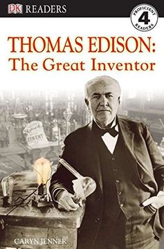portada Dk Readers l4: Thomas Edison: The Great Inventor (dk Readers, Level 4) (in English)