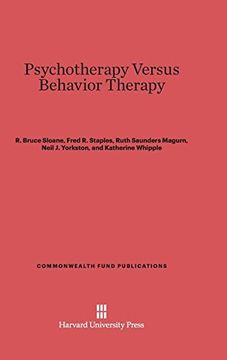 portada Psychotherapy Versus Behavior Therapy (Commonwealth Fund Publications)