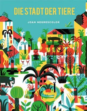 portada Die Stadt der Tiere (Midas Kinderbuch) (in German)