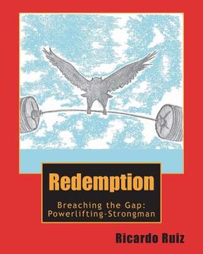 portada Redemption: Breaching the Gap: Powerlifting-Strongman