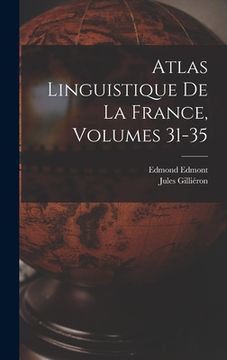 portada Atlas Linguistique De La France, Volumes 31-35 (en Francés)