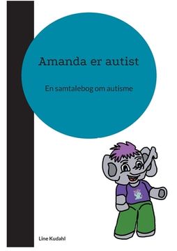 portada Amanda er autist: En samtalebog om autisme (en Danés)