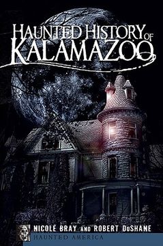 portada haunted history of kalamazoo