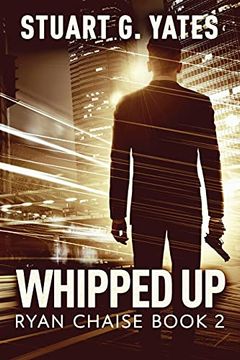 portada Whipped up: Large Print Edition (2) (Ryan Chaise) (en Inglés)