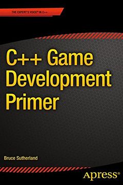 portada C++ Game Development Primer (The Expert's Voice in C++)