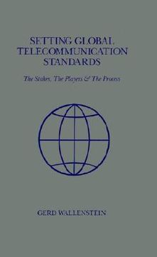 portada setting global telecommunications standards (in English)