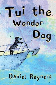 portada Tui the Wonder Dog (en Inglés)