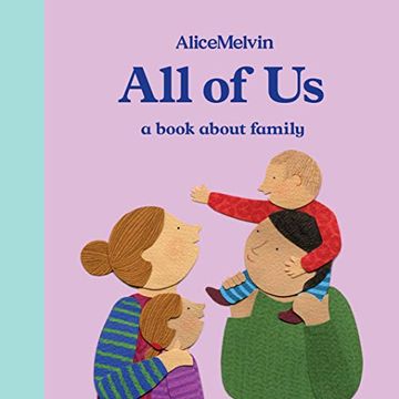 portada All of us: A Book About Family (Alice Melvin Board Books) (in English)