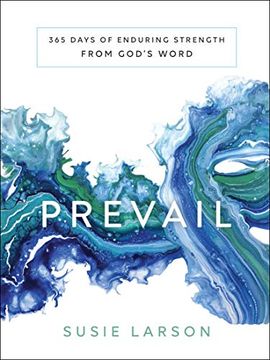 portada Prevail: 365 Days of Enduring Strength From God'S Word (en Inglés)