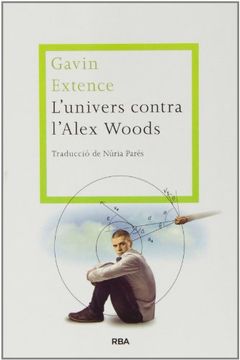portada L'univers Contra Alex Woods (LES ALES ESTESES) (en Catalá)