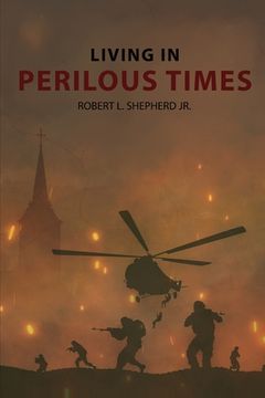 portada Living In Perilous Times (en Inglés)