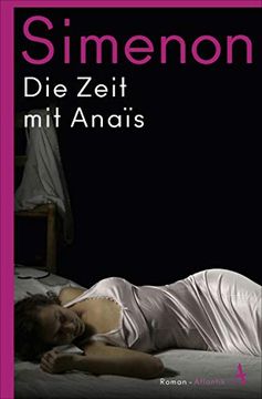 portada Die Zeit mit Anaïs (Die Großen Romane) (en Alemán)