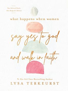 portada What Happens When Women say yes to god and Walk in Faith 
