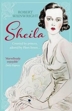 portada Sheila: The Australian ingenue who bewitched British society