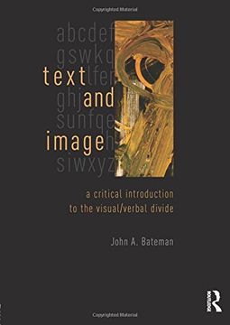 portada Text And Image: A Critical Introduction To The Visual/verbal Divide