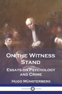 portada On the Witness Stand: Essays on Psychology and Crime (en Inglés)