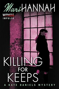 portada Killing for Keeps: A Kate Daniels Mystery (Kate Daniels Mysteries) (en Inglés)