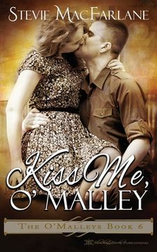 portada Kiss Me, O'Malley (en Inglés)