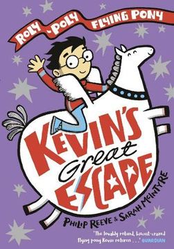 portada Kevin'S Great Escape: A Roly-Poly Flying Pony Adventure (Max and Kevin) (en Inglés)