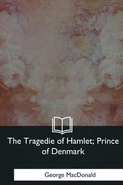 portada The Tragedie of Hamlet, Prince of Denmark (en Inglés)