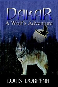 portada Dakar, a Wolf's Adventure (en Inglés)