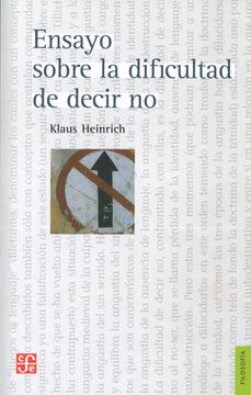 portada Ensayo Sobre la Dificultad de Decir no (in Spanish)