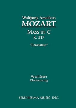 portada Mass in C major 'Coronation', K.317: Vocal score (in Latin)