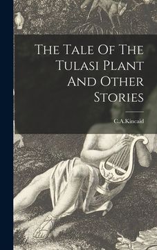 portada The Tale Of The Tulasi Plant And Other Stories