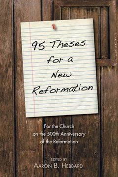 portada 95 Theses for a new Reformation (en Inglés)