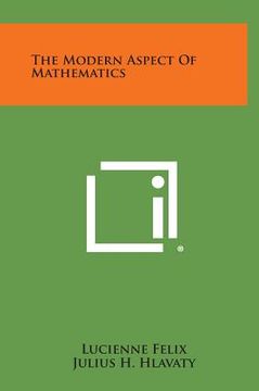 portada The Modern Aspect of Mathematics