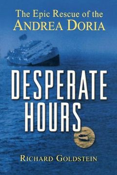 portada Desperate Hours: The Epic Rescue of the Andrea Doria (in English)