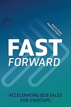 portada Fast Forward: Accelerating b2b Sales for Startups (in English)