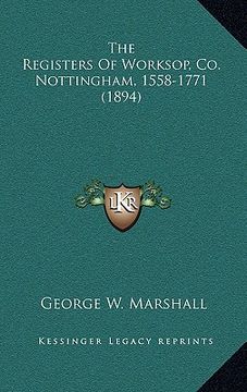 portada the registers of worksop, co. nottingham, 1558-1771 (1894)