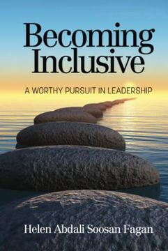 portada Becoming Inclusive: A Worthy Pursuit in Leadership (en Inglés)