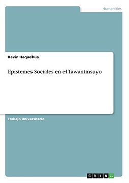 portada Epistemes Sociales en el Tawantinsuyo