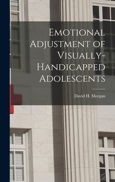 portada Emotional Adjustment of Visually-Handicapped Adolescents (in English)