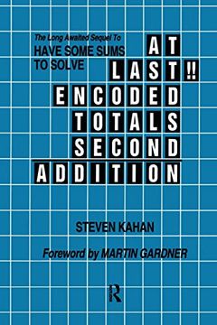 portada At Last! Encoded Totals Second Addition: The Long-Awaited Sequel to Have Some Sums to Solve (en Inglés)
