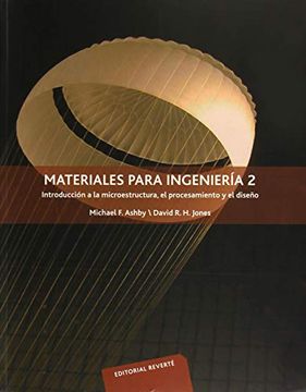 portada 2. Materiales Para Ingenieria. Introduccion a la Microestructura el Procesamiento y el Diseño (in Spanish)
