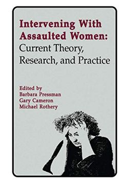 portada Intervening with Assaulted Women: Current Theory, Research, and Practice (in English)