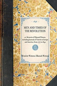 portada Men and Times of the Revolution 