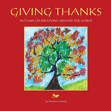 portada Giving Thanks: Autumn Celebrations Around the World 