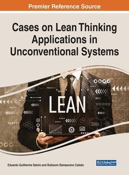 portada Cases on Lean Thinking Applications in Unconventional Systems (en Inglés)